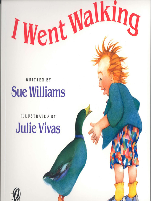 Title details for I Went Walking by Sue Williams - Available